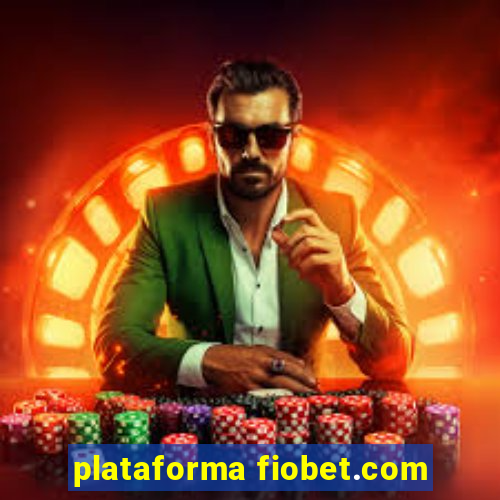 plataforma fiobet.com